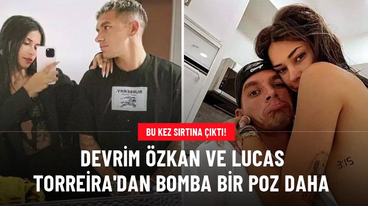 Devrim Özkan ve Lucas Torreira’dan bir bomba poz daha