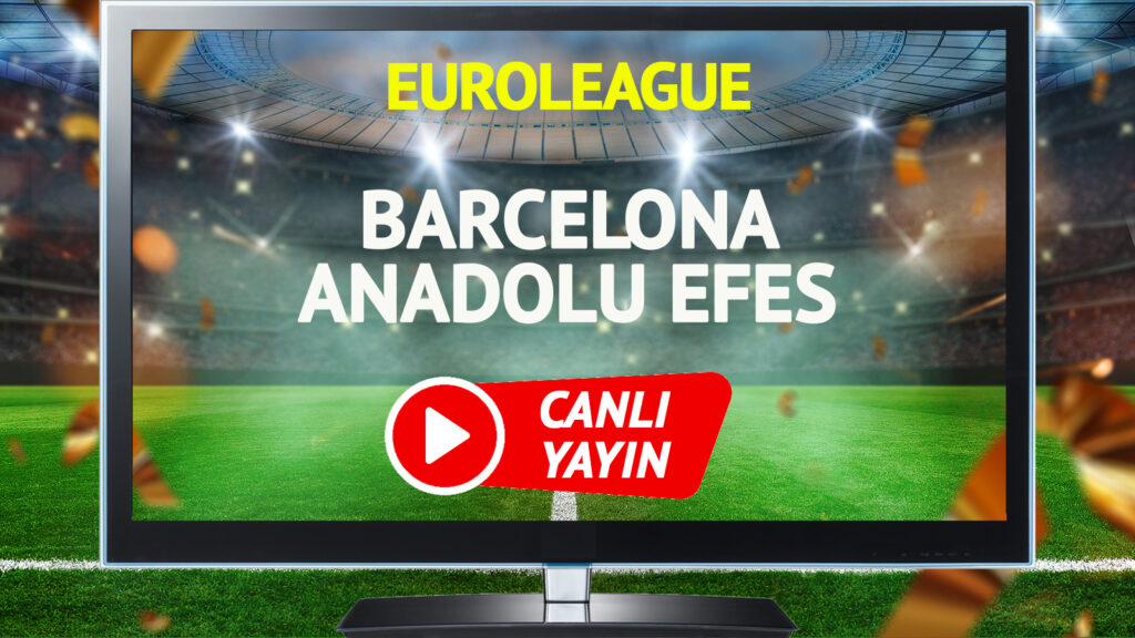 canli-yayin-barcelona-anadolu-efes-kaunas-maci-s-sport-plus-sifresiz-canli-izle-wuu6.jpg