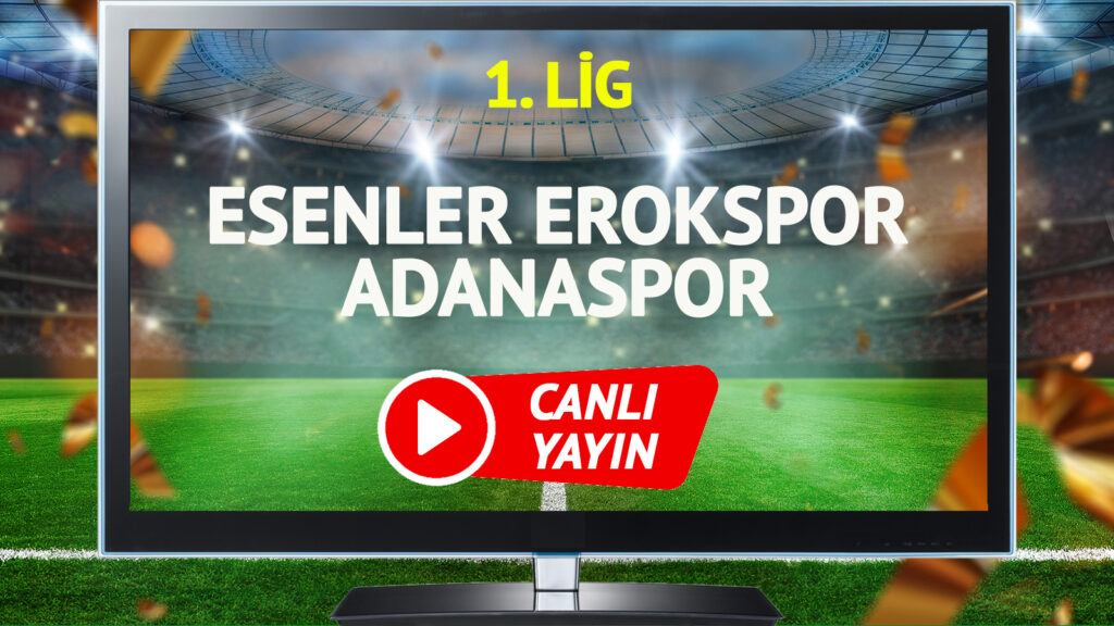 canli-yayin-esenler-erokspor-adanaspor-maci-tabii-spor-sifresiz-canli-izle-tdra.jpg