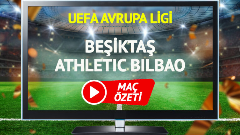 mac-ozeti-besiktas-athletic-bilbao-maci-trt-spor-genis-ozet-izle-dhgr.jpg