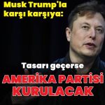 Elon Musk’tan parti kurma sinyali