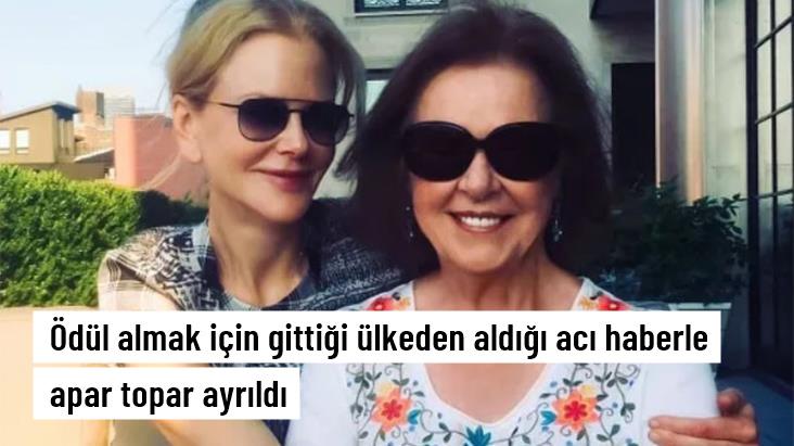 Nicole Kidman, ödülünü almadan acı haberi öğrendi