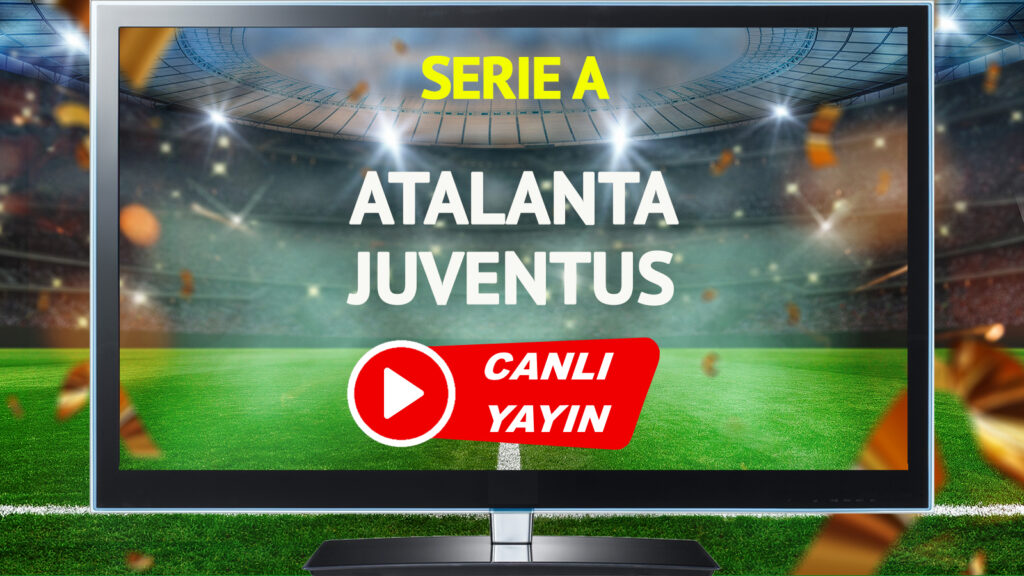 canli-yayin-atalanta-juventus-maci-s-sport-canli-izle-kenan-yildizin-maci-bhx7.jpg