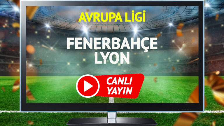 canli-yayin-fenerbahce-lyon-maci-trt-sifresiz-canli-izle-kx0k.jpg