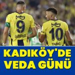 Kadıköy'de veda günü